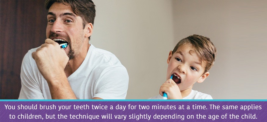 You should brush your teeth twice a day for two minutes at a time. The same applies to children, but the technique varies.