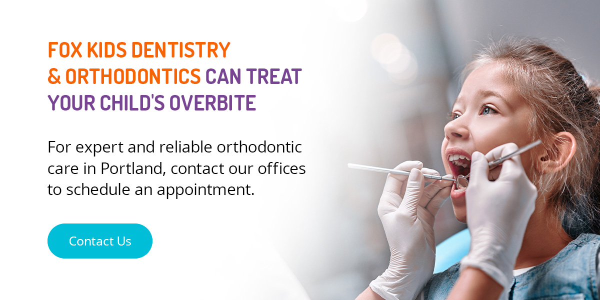 Fox Kids Dentistry & Orthodontics can treat your child's overbite with expert and reliable care.